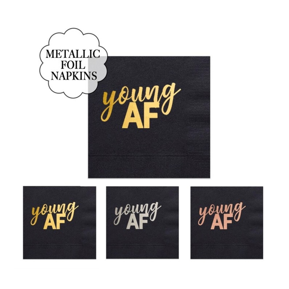 Adult Birthday Party Birthday Napkins Young AF Black Metallic Bday Cocktail